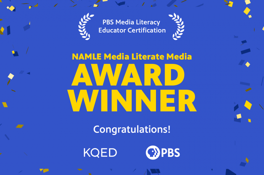 KQED’s Media Literacy Educator Certification wins NAMLE award